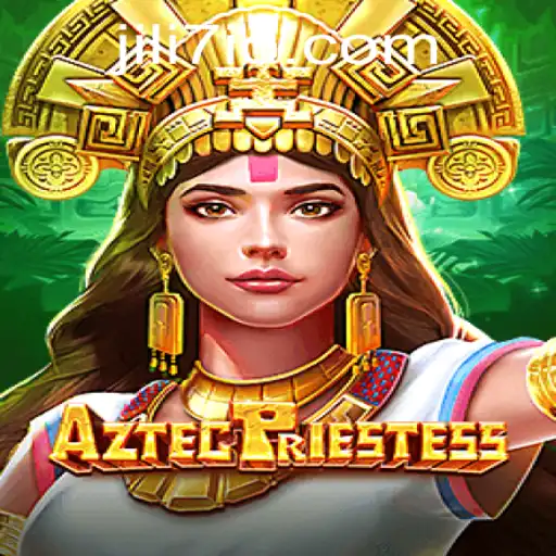 Unraveling the Mysteries of AztecPriestess: A Thrilling Adventure Powered by JILI7