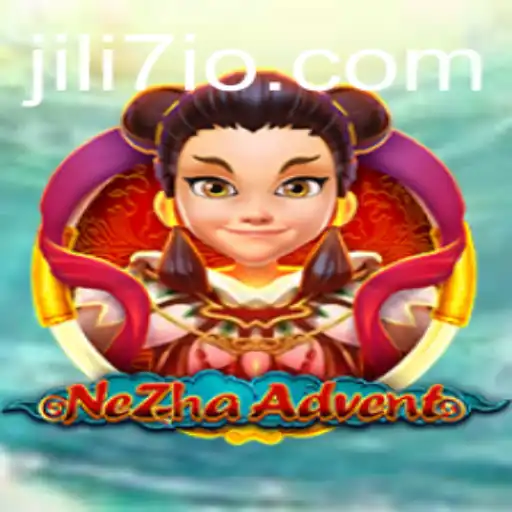Discovering the Adventure of NeZhaAdvent: A Comprehensive Guide